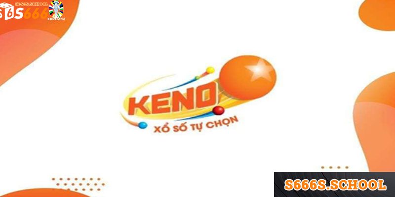 Những thông tin sơ nét về xổ số Keno