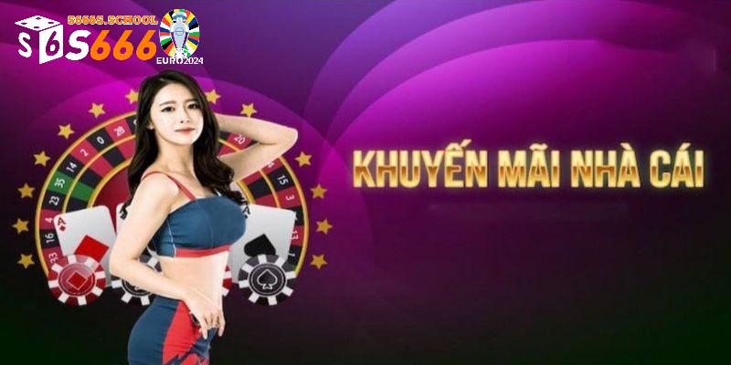 Vài chú ý quan trọng khi nhận khuyến mãi S666 tặng bạn 188K